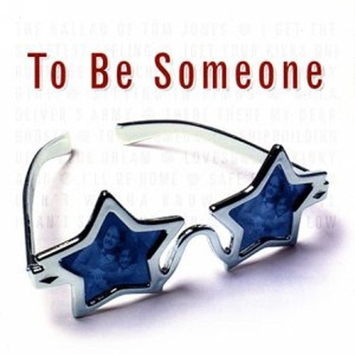 To Be Someone - Soundtrack Nov