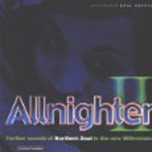 Allnighter Volume II: Northern Soul 2001