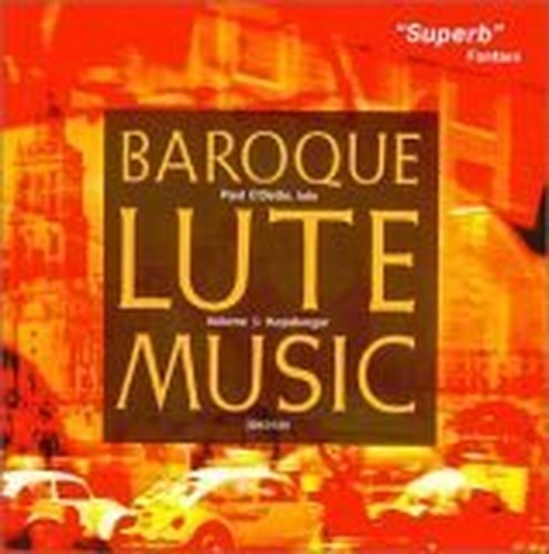 Kapsberger: Baroque Lute Music /O'Dette