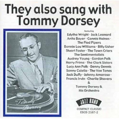 They Also Sang With Tommy Dorsey