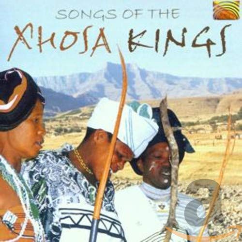 Songs of the Xhosa Kings