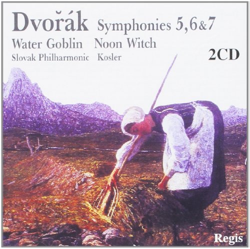 Dvorak: Symphonies 5, 6 & 7; Symphonic Poems: Noon Witch, Water Goblin