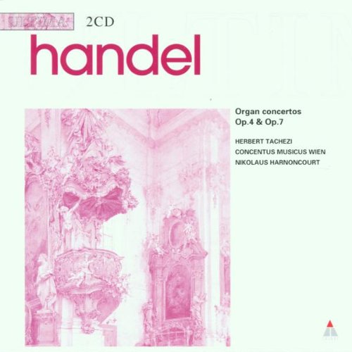 Handel:Organ Concertos Op 4 an