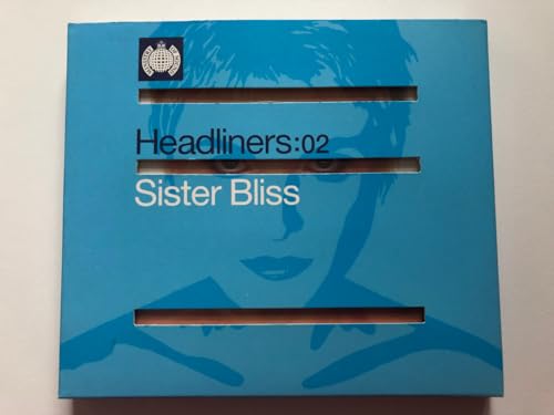 Headliners 02: Sister Bliss
