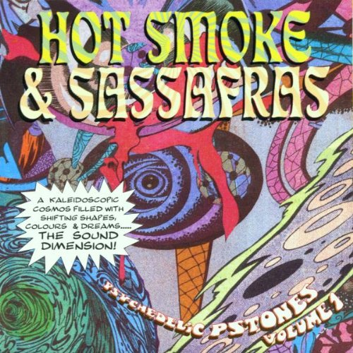Hot Smoke & Sassafras: Psychedelic Pstones Vol.1