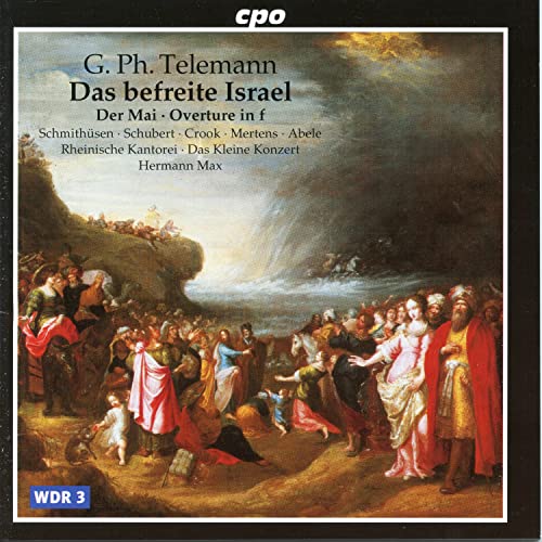 Telemann: Das befreite Israel