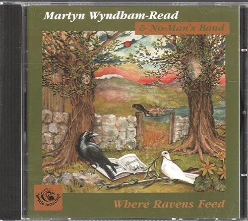 Martyn Wyndham-Read - Where Ravens Feed