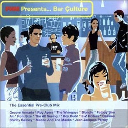 Bar Culture: The Essential Pre-Club Mix