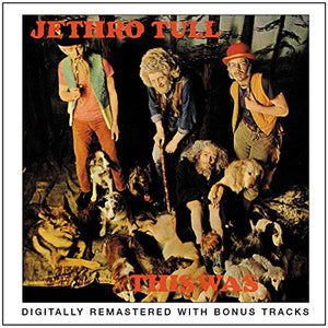 This Was: DIGITALLY REMASTERED WITH BONUS TRACKS