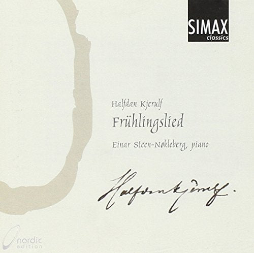 Halfdan Kjerulf: Fruhlingslied