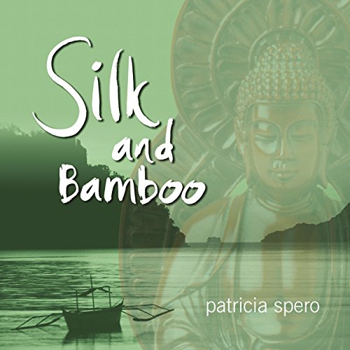 Silk and Bamboo