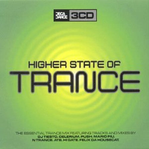 A Higher State of Trance