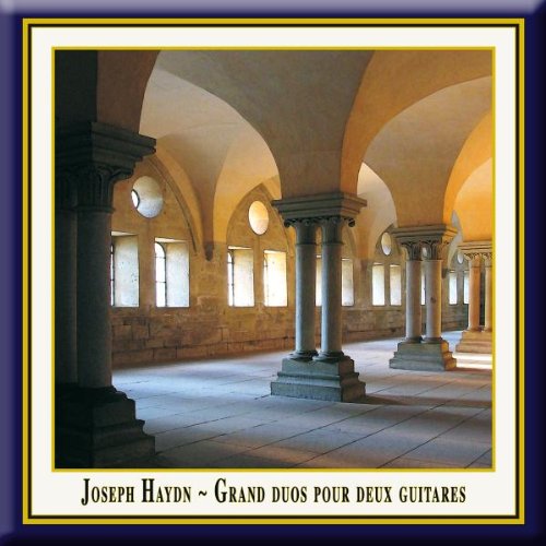 Haydn / de Fossa: Grand Duos for Two Guitars