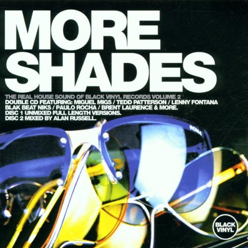 More Shades