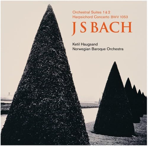 Bach: Orchestral Suites / Harpsichord Concerto