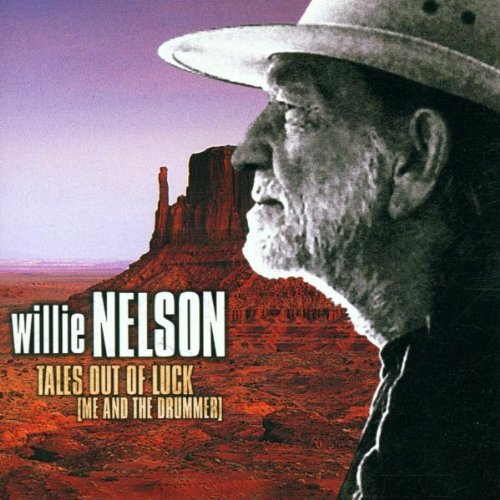 Tales Out Of Luck (Me And The Drummer)