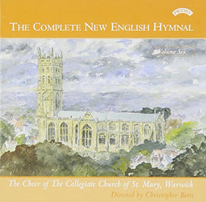 Complete New English Hymnal Vol. 6 (Ch Of St. Mary, Betts)