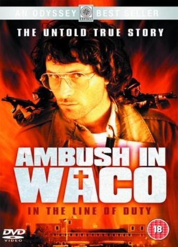 Ambush In Waco - In The Line Of Duty [1993] [DVD]