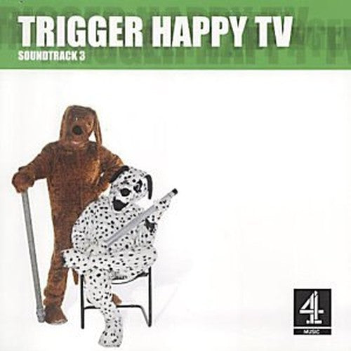 Trigger Happy TV 3: Soundtrack 3