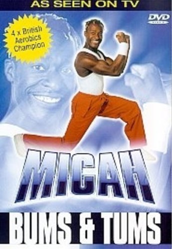 Micah: Bums And Tums [DVD]