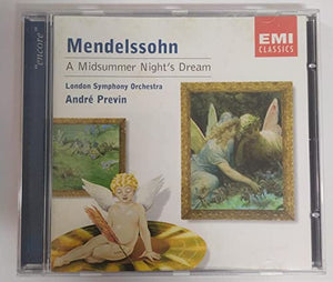 Mendelssohn: A Midsummer Night's Dream