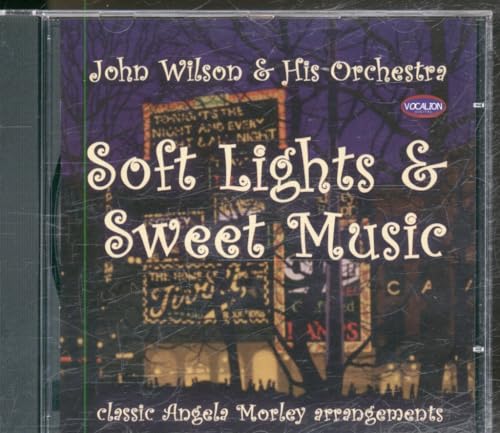Soft Lights and Sweet Music: the Scores of Angela Morley