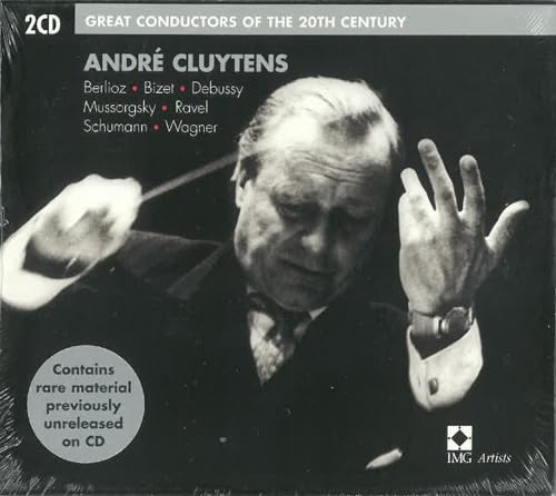GREAT CONDUCTORS OF THE 20TH CENTURY: Andre Cluytens