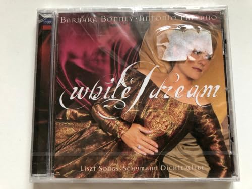 Barbara Bonney: While I Dream