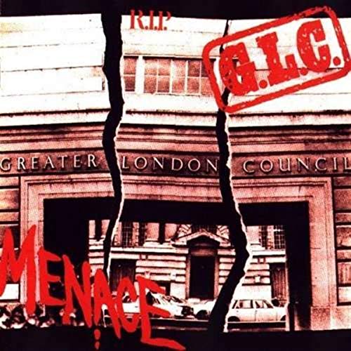 G.L.C. R.I.P. The Best Of Menace