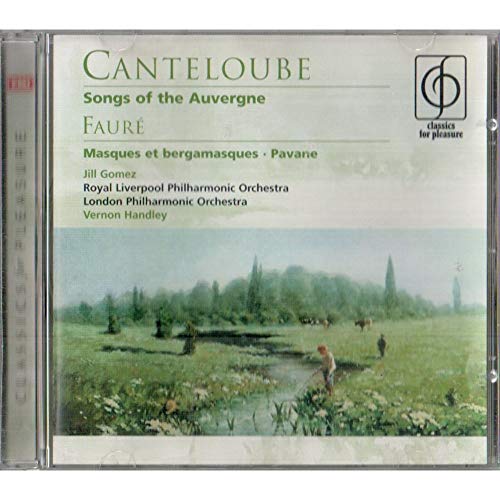 Canteloube: Songs of the Auvergne