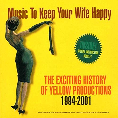 Music To Keep Your Wife Happy
