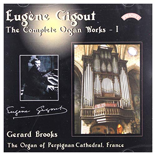 Eugene Gigout - The Complete Organ Works - 1