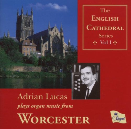 English Cathedral Series Vol.1 - Worcester Cathedral