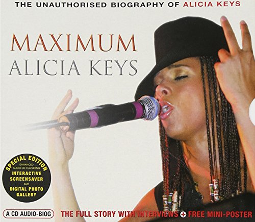 Maximum Alicia Keys [Audio Biography]