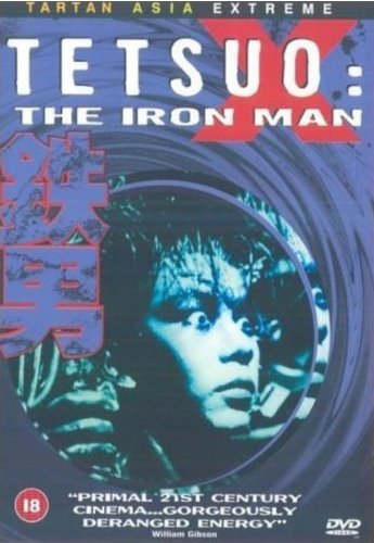 Tetsuo - The Iron Man [DVD] [1989]