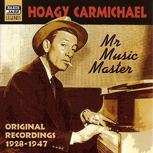CARMICHAEL, Hoagy: Mr Music Master