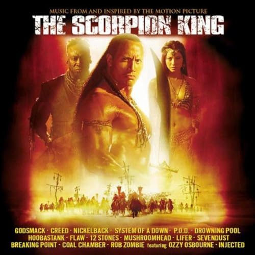 The Scorpion King: MUSIC FROM AND INSPIRED BY THE MOTION PICTURE