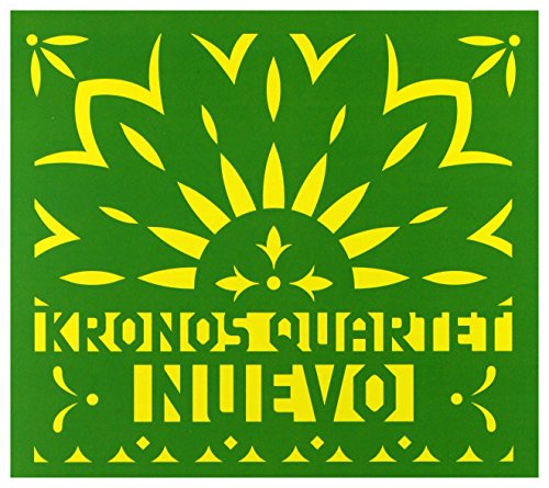 Kronos Quartet: Nuevo