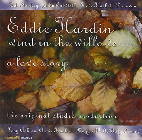 Wind In The Willows: A Love Story
