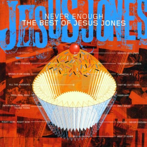 Never Enough - The Best of Jesus Jones