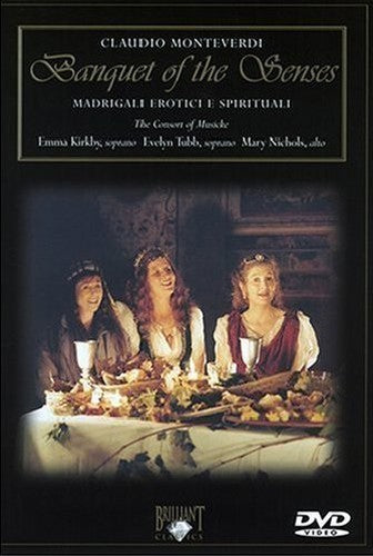 Monteverdi - Banquet of the Senses [DVD]