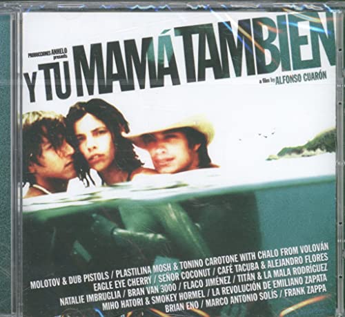Y Tu Mama Tambien Soundtrack