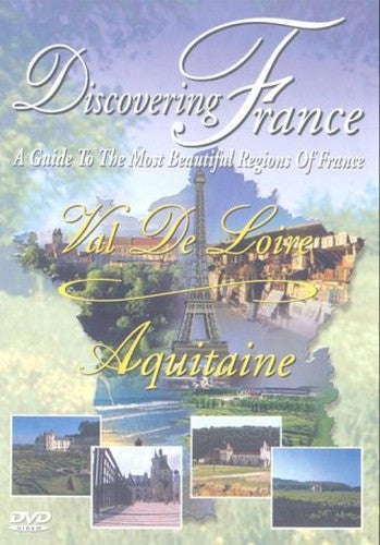Discovering France: 3 - Val De Loire/Aquitaine [DVD]