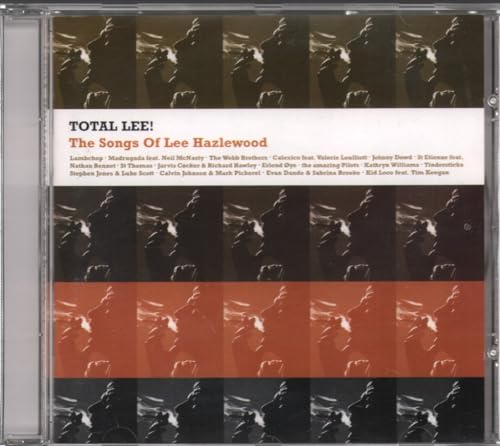 Total Lee! The Songs of Lee Hazlewood