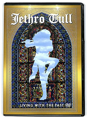 Jethro Tull: Living with the Past