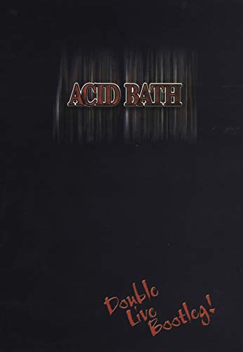 Acid Bath Double Live Bootleg