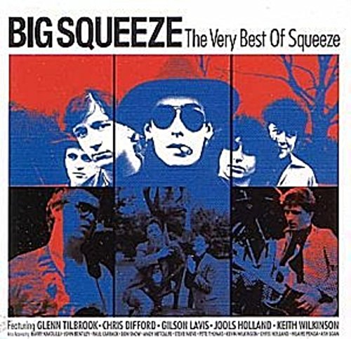 Big Squeeze: the Very Best of Squeeze