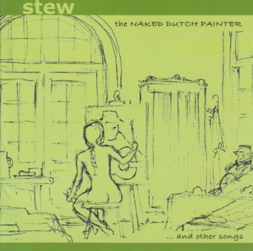 The Naked Dutch Painter and other songs