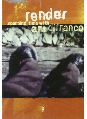 Render: Spanning Time With Ani DiFranco [DVD] [2011]