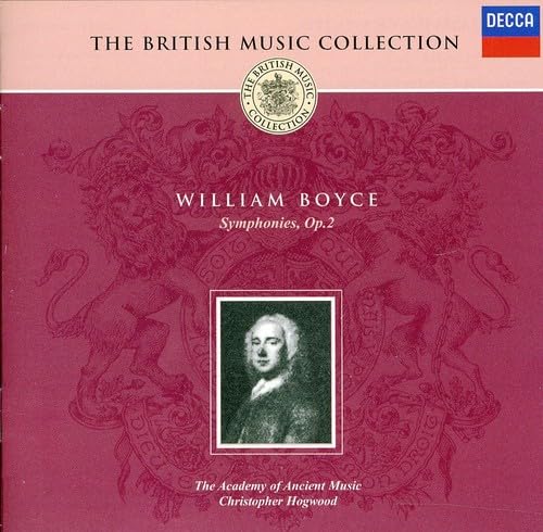 Christopher Hogwood - The British Music Collection: William Boyce - Symphonies
